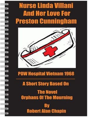 cover image of Nurse Linda Villani and Her Love For Preston Cunningham